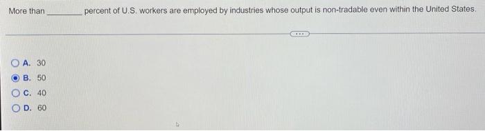 Solved More Than A. 30 B. 50 C. 40 D. 60 O Percent Of U.S. | Chegg.com