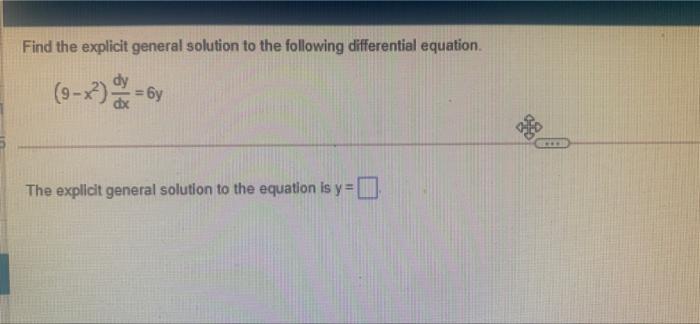 Solved Find the explicit general solution to the following | Chegg.com