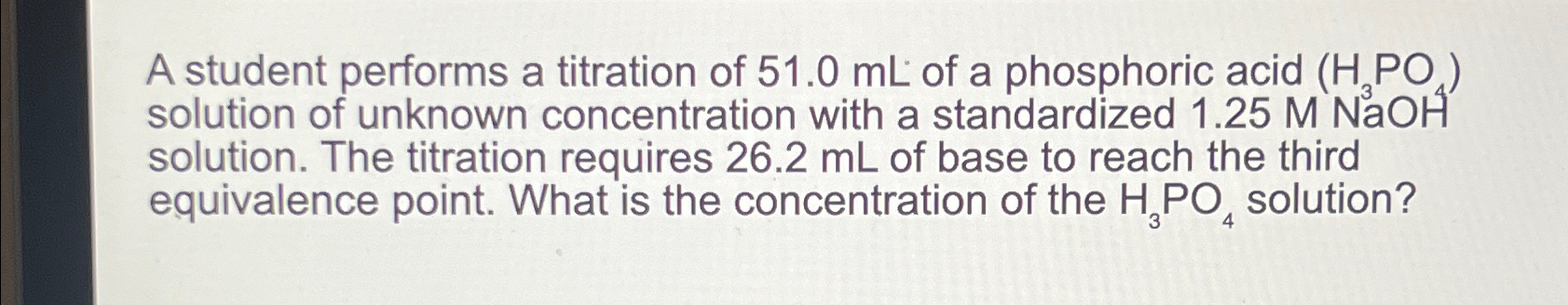 Solved A student performs a titration of 51.0mL ﻿of a | Chegg.com