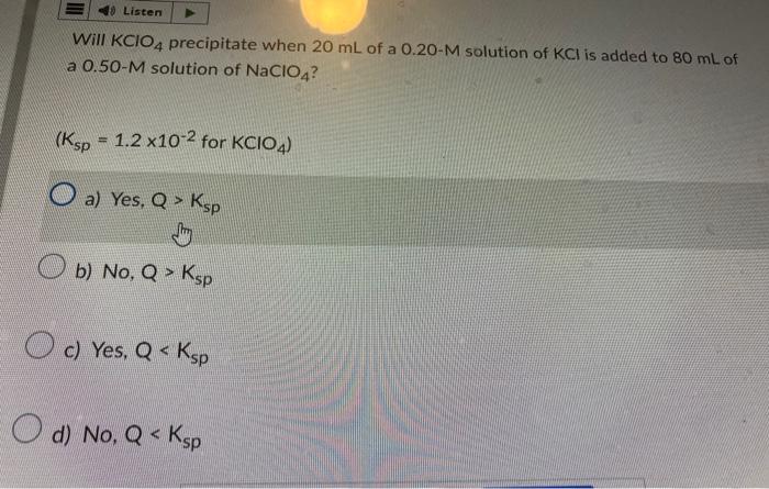 Solved Will KClO4 precipitate when 20 mL of a 0.20−M | Chegg.com