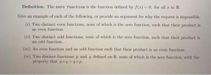 Solved Definition. The zero function is the function defined | Chegg.com