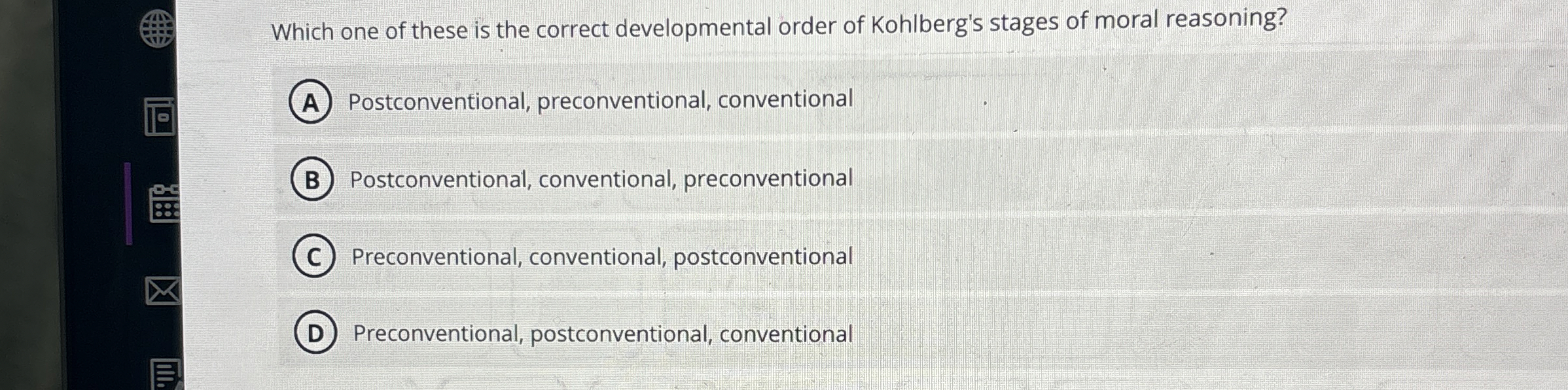 Solved Which one of these is the correct developmental order