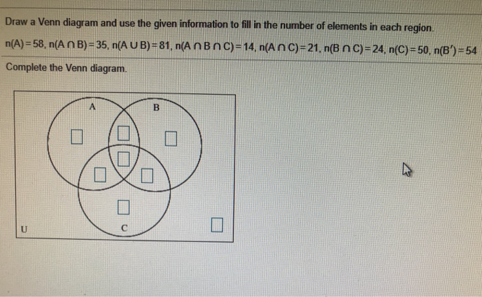 Solved Draw A Venn Diagram And Use The Given Information To | Chegg.com