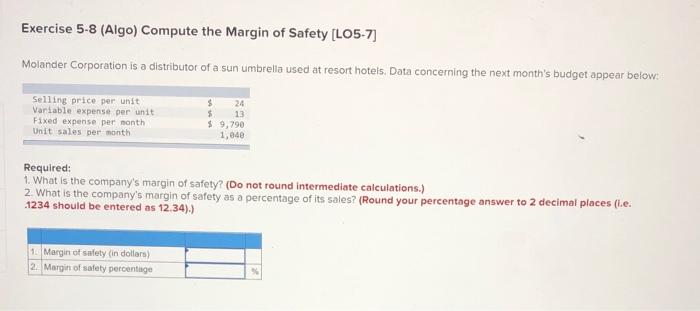 Solved Exercise 5-8 (Algo) Compute the Margin of Safety | Chegg.com