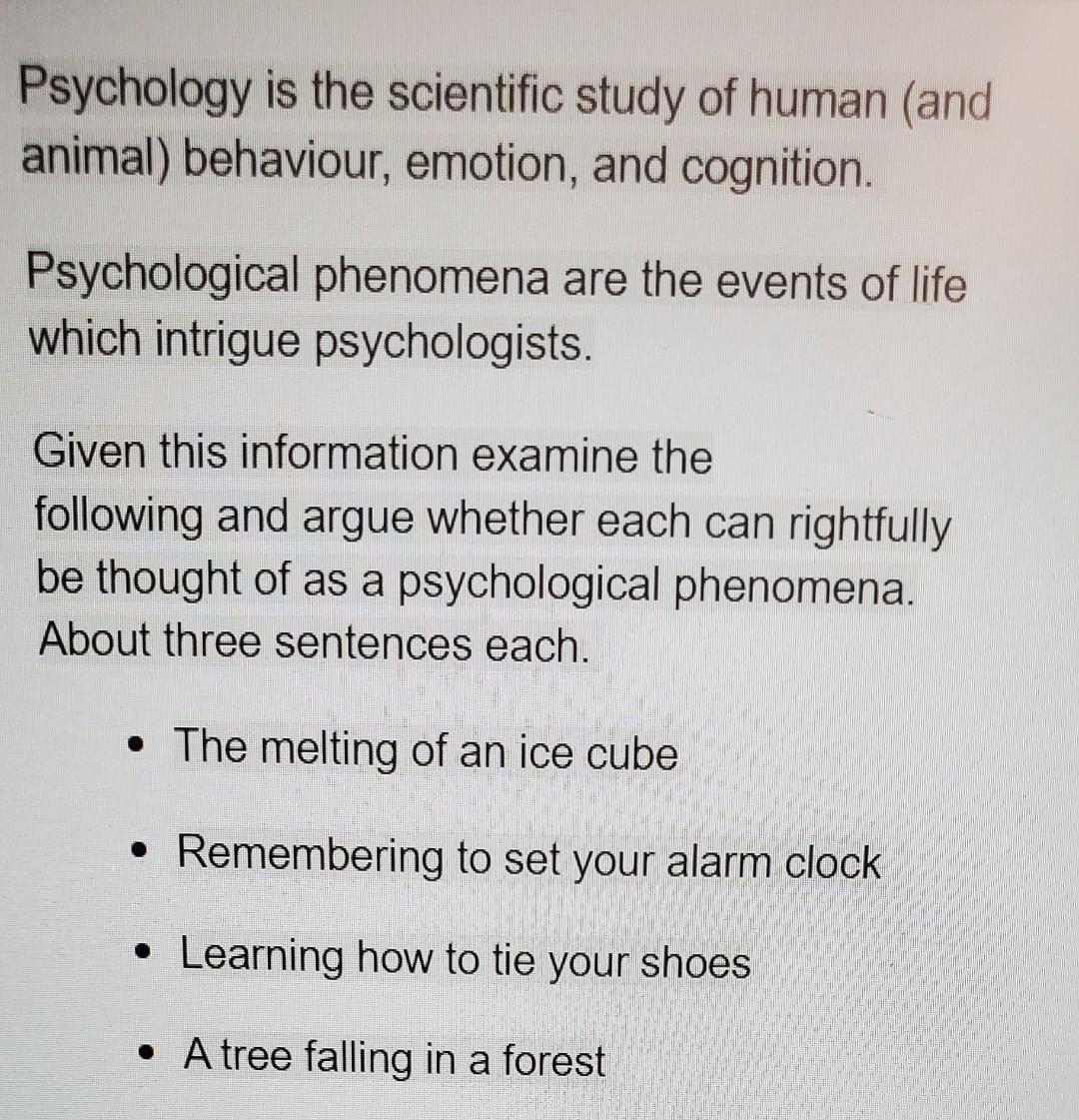 Solved Psychology is the scientific study of human (and | Chegg.com