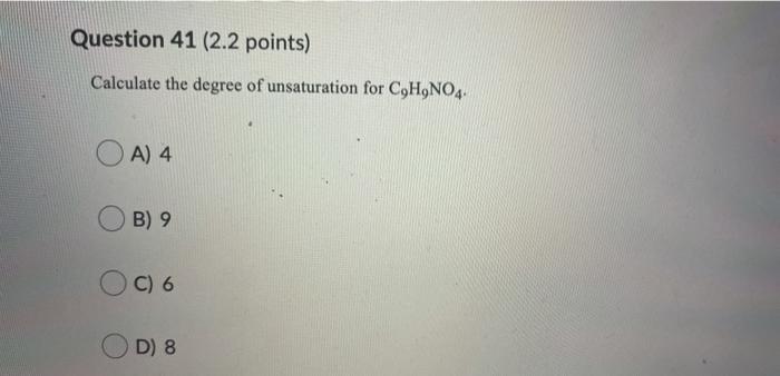 Solved Question 42 (2.2 points) Which of the following | Chegg.com