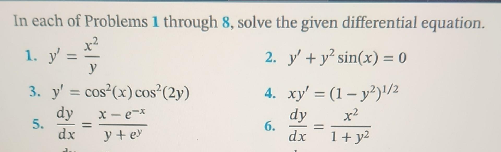 Solved In each of Problems 1 through 8 , solve the given | Chegg.com