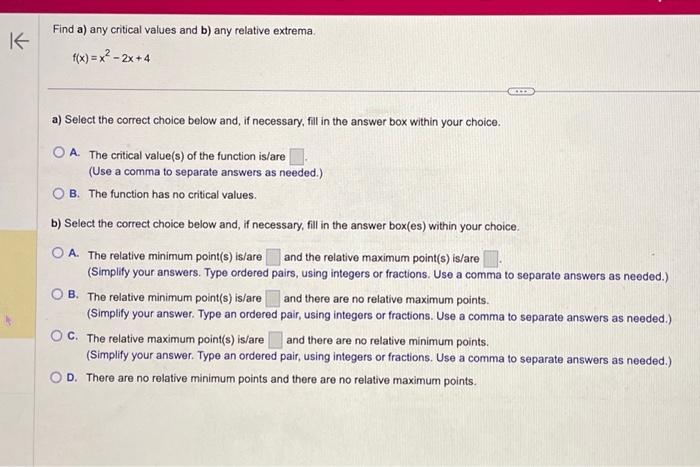 Solved Find A) Any Critical Values And B) Any Relative | Chegg.com