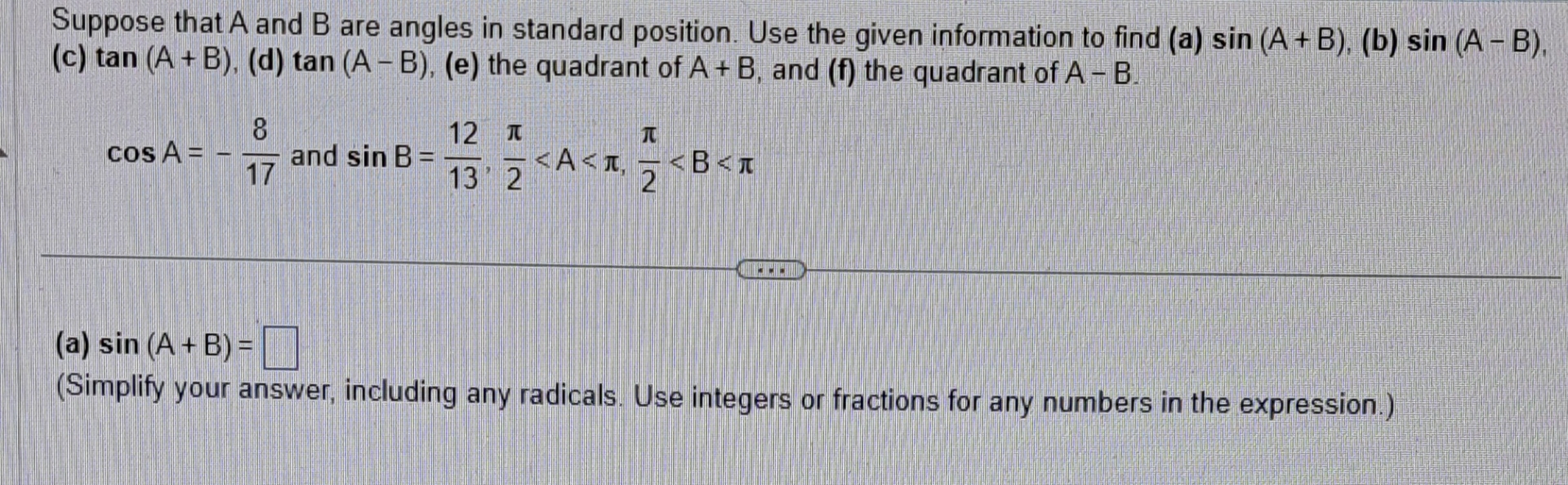 Solved Suppose That A And B ﻿are Angles In Standard | Chegg.com