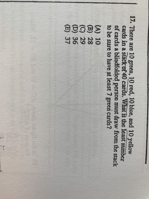 Solved 17 There Are 10 Green 10 Red 10 Blue And 10 Ye Chegg Com