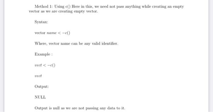 Solved Method 1: Using c() Here in this, we need not pass | Chegg.com