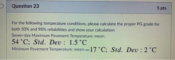 Solved Question 23 5 pts For the following temperature | Chegg.com
