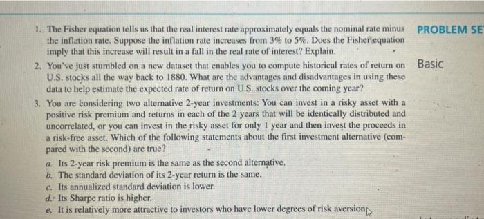 Solved PROBLEM SE Basic 1. The Fisher equation tells us that | Chegg.com