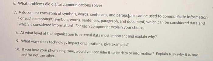 Solved 6. What problems did digital communications solve? 7. | Chegg.com