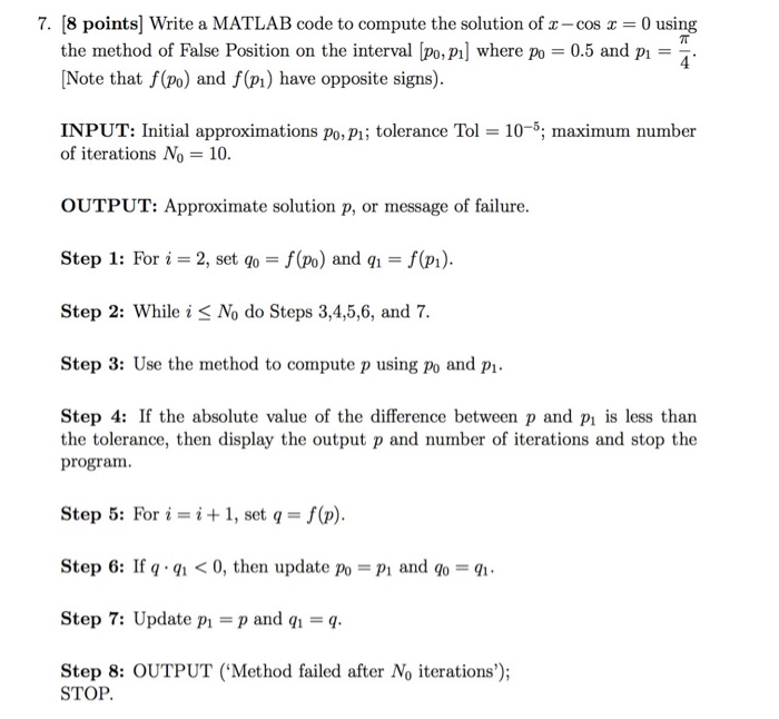 Solved 7. [8 points) Write a MATLAB code to compute the | Chegg.com