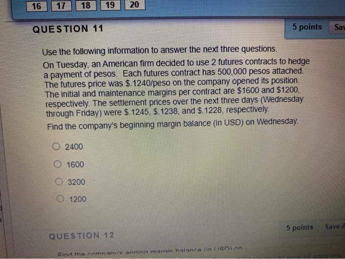 Solved 16 17 18 19 20 QUESTION 11 5 points Sau Use the | Chegg.com