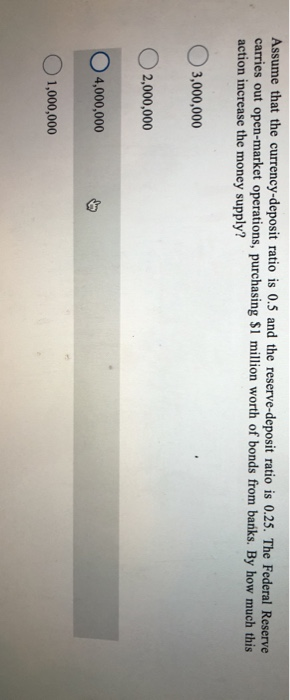 solved-assume-that-the-currency-deposit-ratio-is-0-5-and-the-chegg