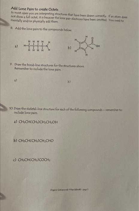 Solved Add Lone Pairs to create Octets In most ases you are | Chegg.com