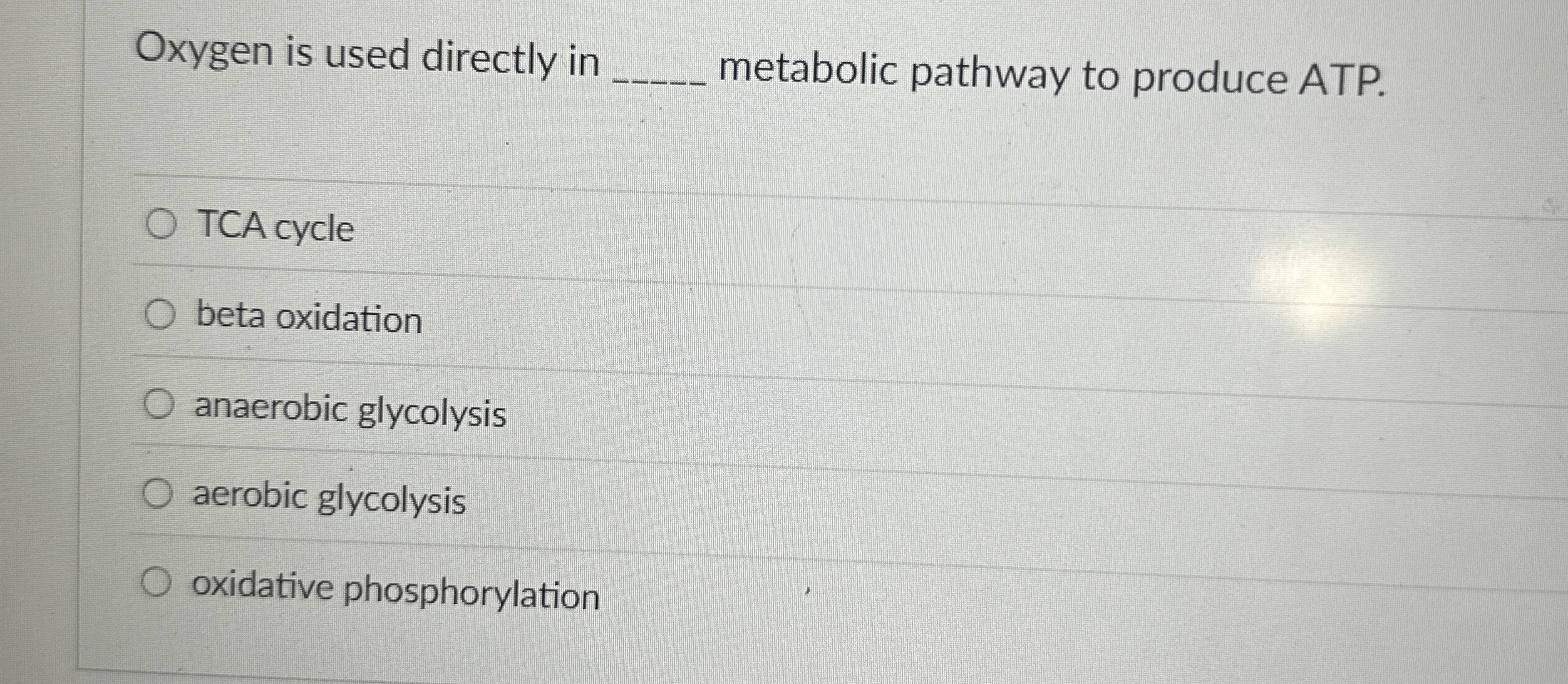 Solved Oxygen is used directly inmetabolic pathway to