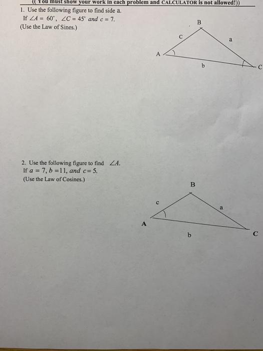 Solved You must show your work in each problem and | Chegg.com