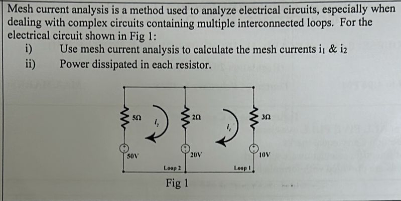 Solved Mesh current analysis is a method used to analyze | Chegg.com