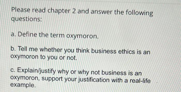 Solved Please read chapter 2 and answer the following | Chegg.com