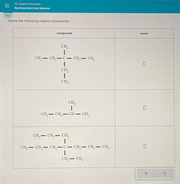solved-organie-chemistry-naming-branched-alkanes-name-th