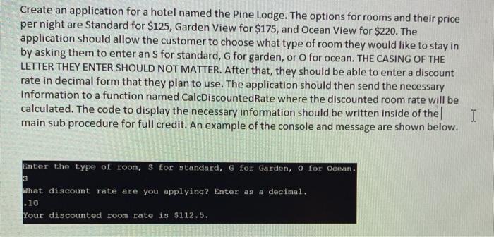 Solved Create an application for a hotel named the Pine | Chegg.com