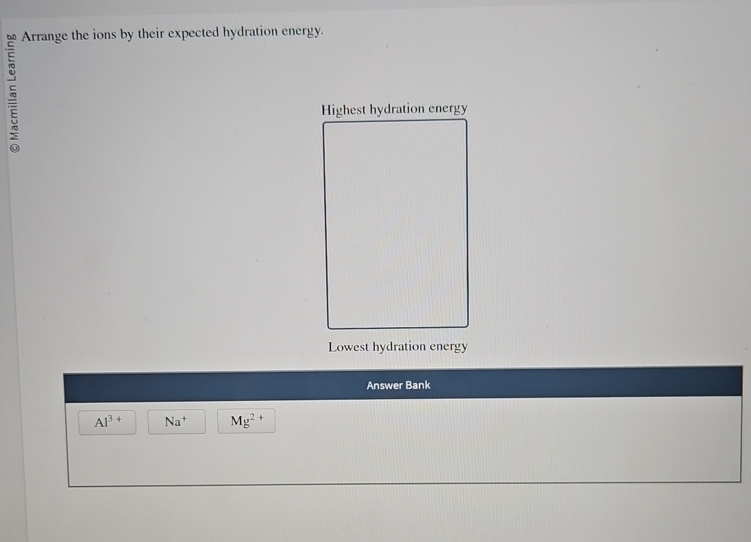 Arrange The Ions By Their Expected Hydration Energy
