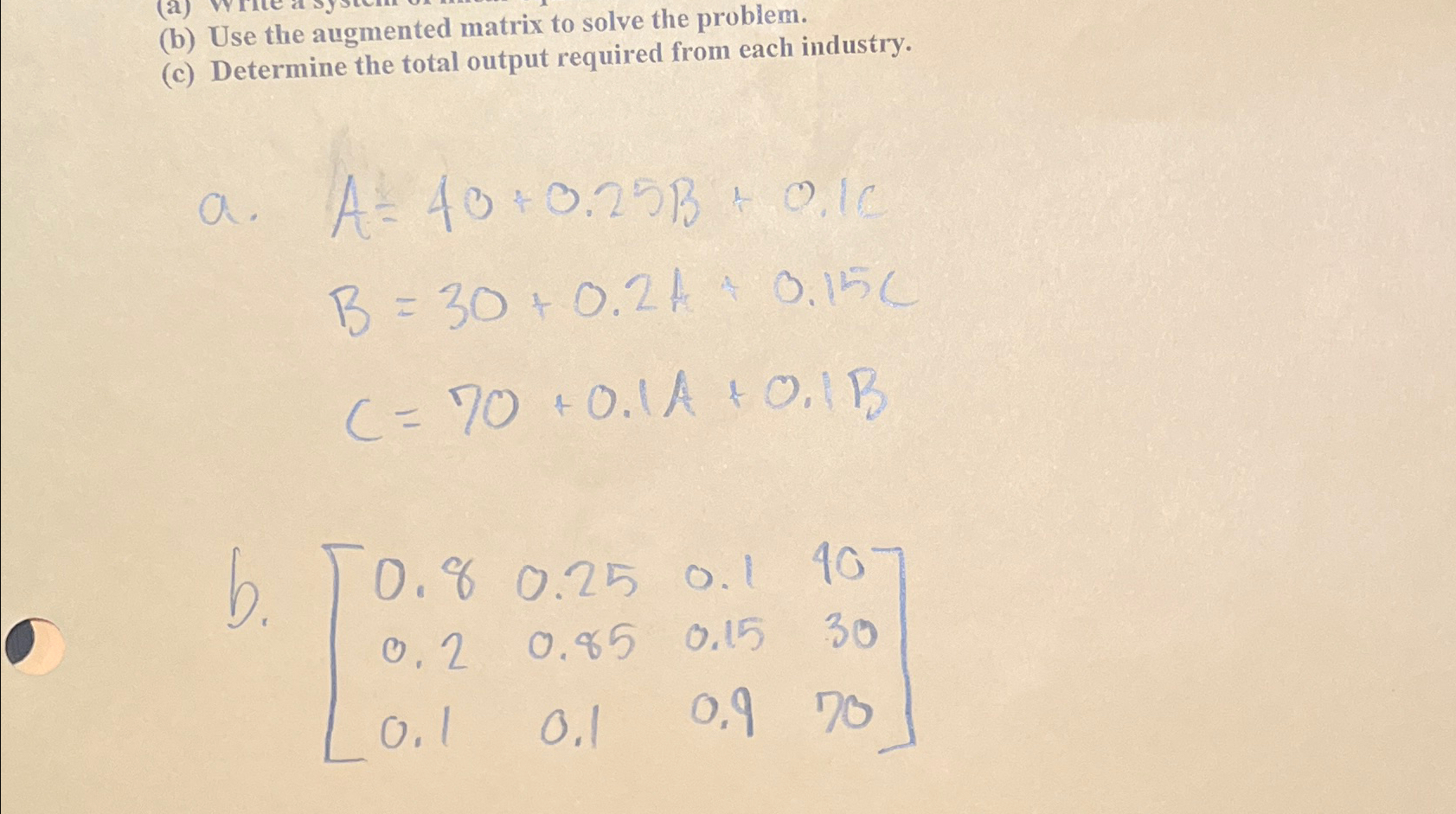 Solved (b) ﻿Use The Augmented Matrix To Solve The | Chegg.com