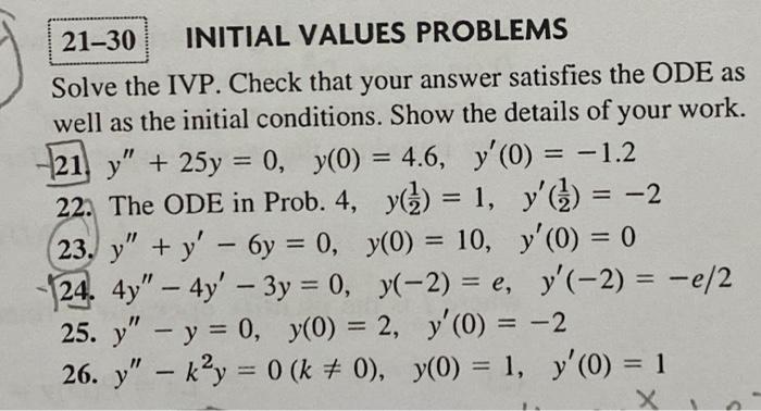 Solved 21 30 Initial Values Problems Solve The Ivp Check