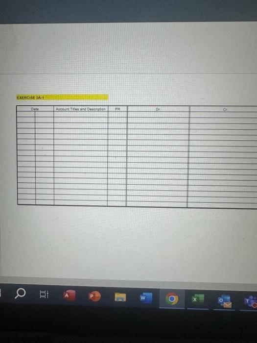 Solved 3A-1 prepare journal entries for the following:dates | Chegg.com