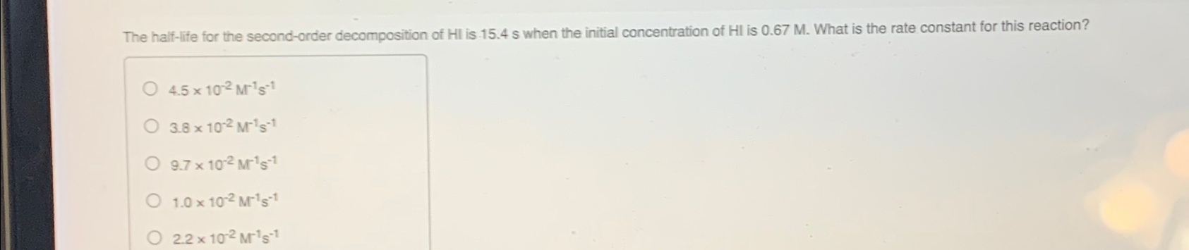 Solved The half-life for the second-order decomposition of | Chegg.com