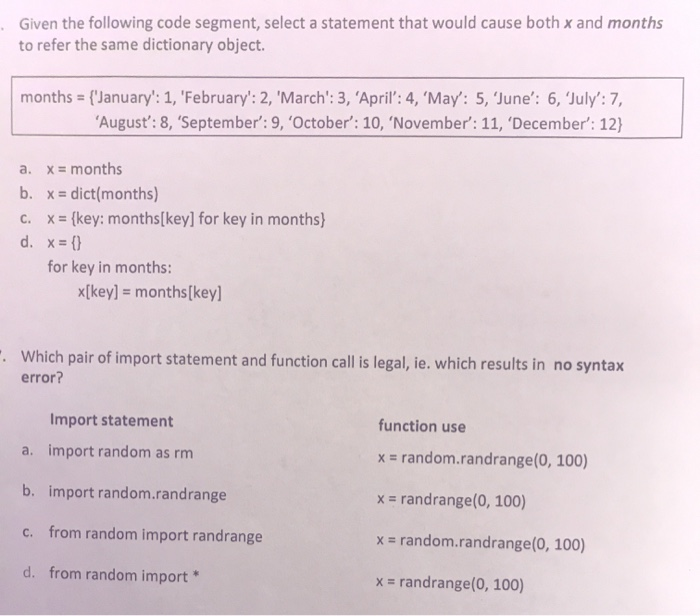 Solved Given the following code segment, select a statement | Chegg.com