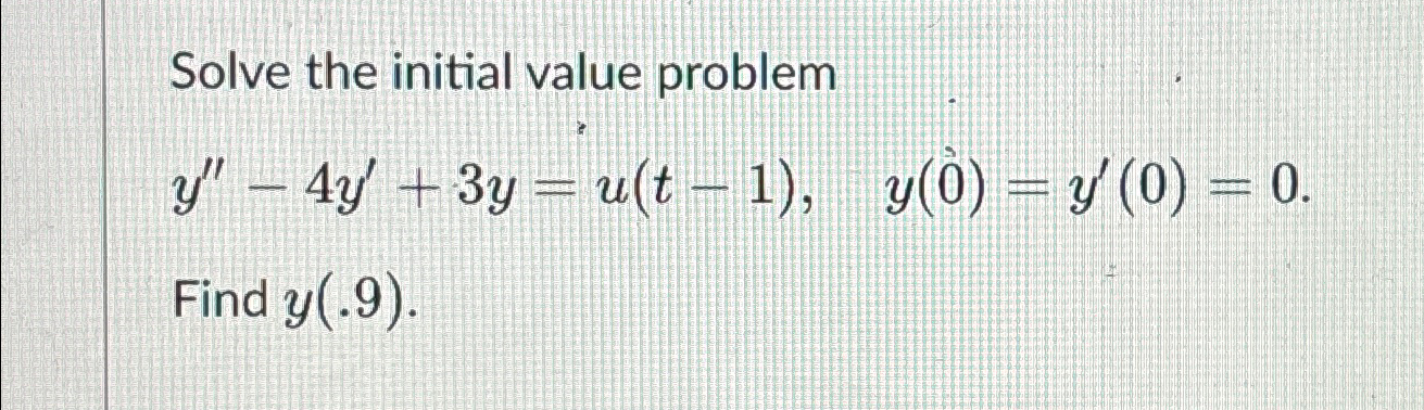 Solved Solve the initial value | Chegg.com
