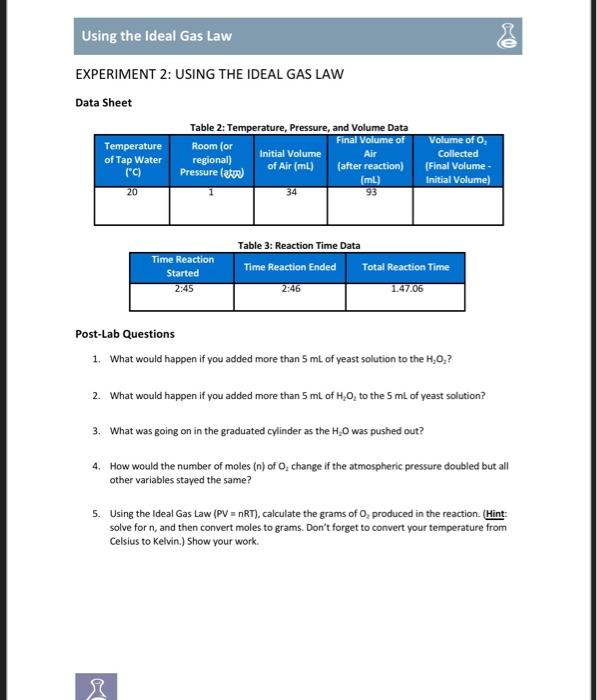 Solved Using the Ideal Gas Law EXPERIMENT 2 USING THE IDEAL