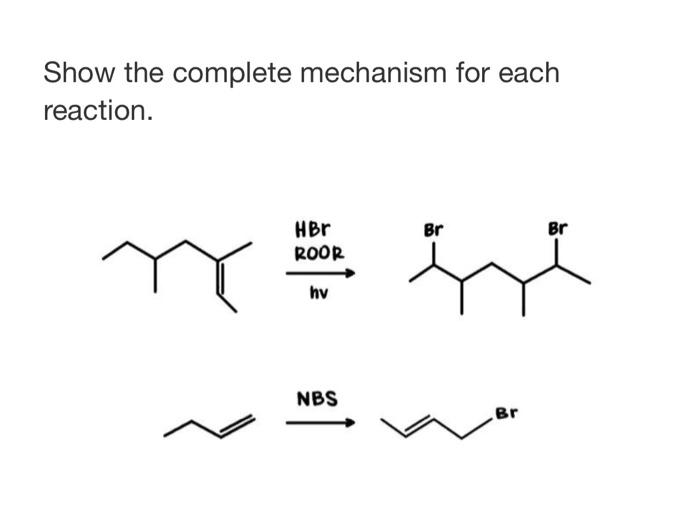 Solved Show The Complete Mechanism For Each Reaction. | Chegg.com