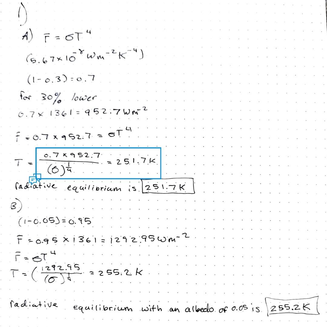 Solved 1) (a) Calculate the equivalent blackbody temperature