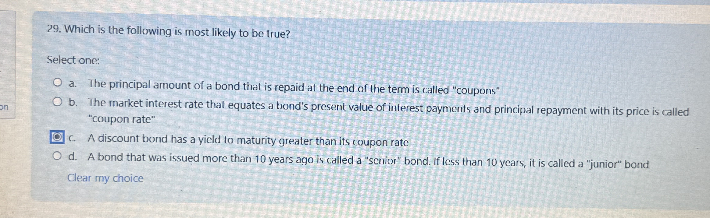 Solved Which is the following is most likely to be | Chegg.com