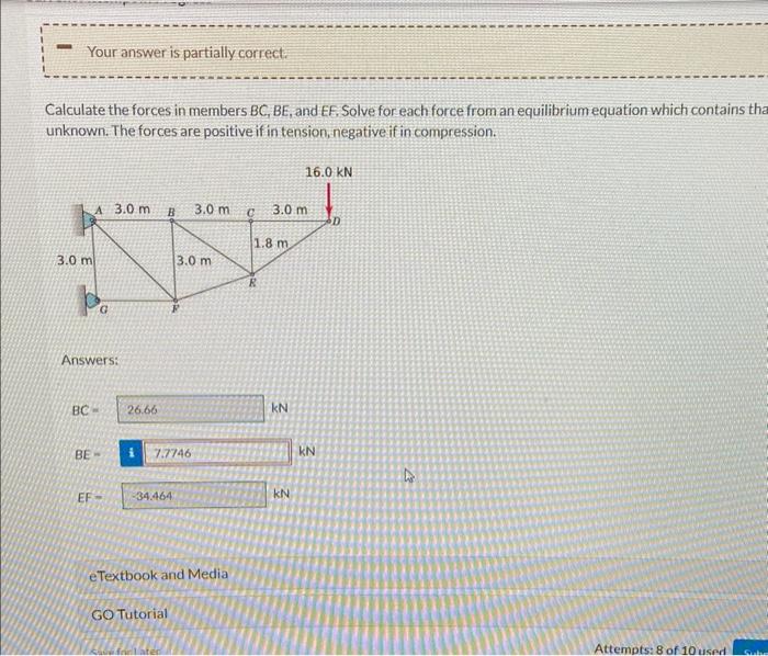 Solved Calculate The Forces In Members BC,BE, And EF. Solve | Chegg.com