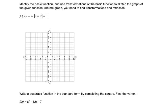 Solved Identify the basic function, and use transformations | Chegg.com