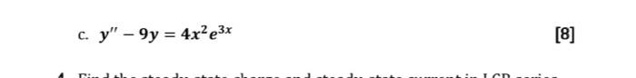 \( y^{\prime \prime}-9 y=4 x^{2} e^{3 x} \)