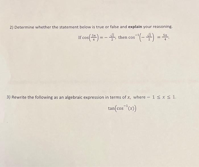 Solved 2) Determine whether the statement below is true or | Chegg.com
