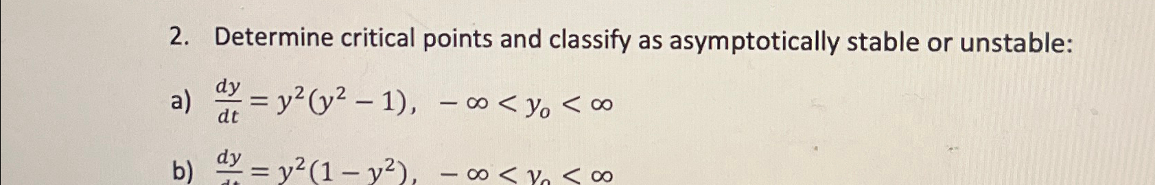Solved Determine critical points and classify as | Chegg.com