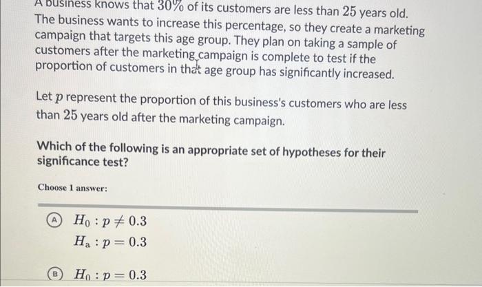Solved A business knows that 30% of its customers are less | Chegg.com