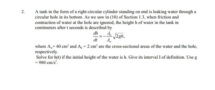 Solved 2. A tank in the form of a right-circular cylinder | Chegg.com