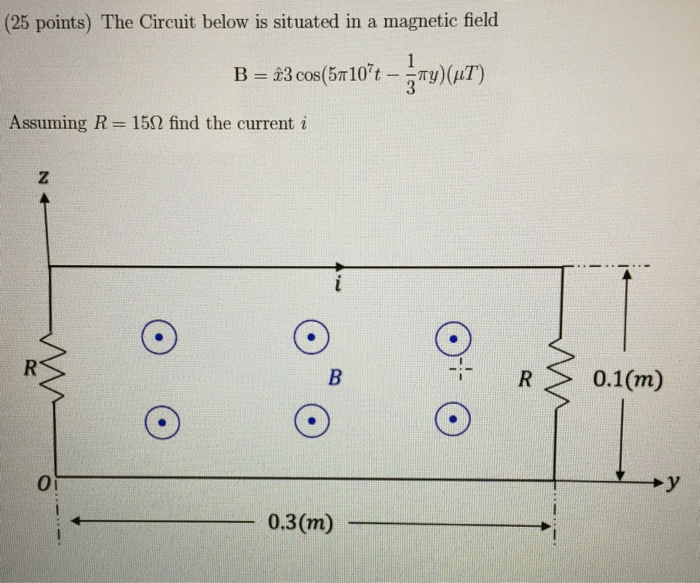 Solved (25 points) The Circuit below is situated in a | Chegg.com