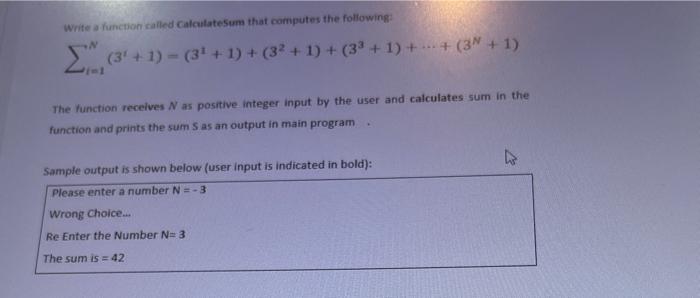 Solved Write a function called CalculateSum that computes | Chegg.com