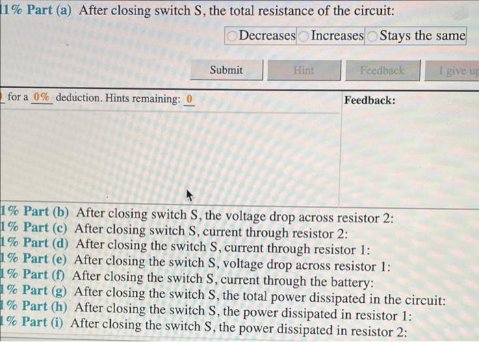 Solved RI + E S R2 R3 Part (a) After closing switch S, the
