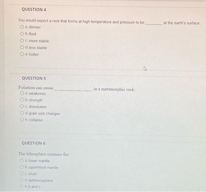 Solved You would expect a rock that forms at high